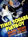 Times Square Playboy