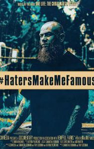 #HatersMakeMeFamous