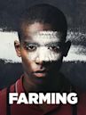 Farming