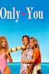 Only You (1992 film)