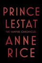 Prince Lestat (The Vampire Chronicles, #11)