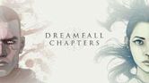 Dreamfall Chapters