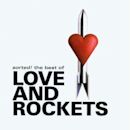 Sorted!: The Best of Love and Rockets [Video]