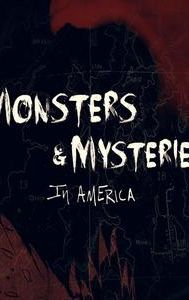 Monsters and Mysteries in America