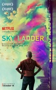 Sky Ladder: The Art of Cai Guo-Qiang