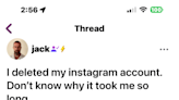 @Jack (Dorsey) quits Instagram, putting the first-name handle up for grabs