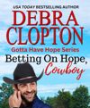 Betting on Hope, Cowboy