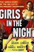 Girls in the Night