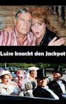 Luise knackt den Jackpot