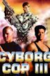 Cyborg Cop III