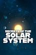 Secrets of the Solar System