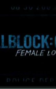 Cellblock 6: Female Lock Up