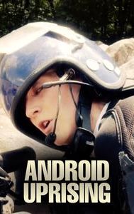 Android Uprising