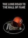 The Long Road to the Hall of Fame