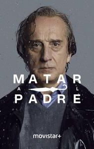 Matar al padre