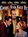 Come and Get It (1936 film)