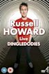 Russell Howard Live: Dingledodies