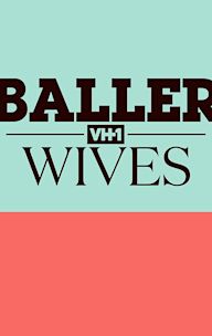 Baller Wives