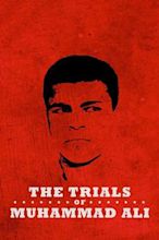 The Trials of Muhammad Ali