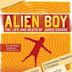 Alien Boy: The Life and Death of James Chasse