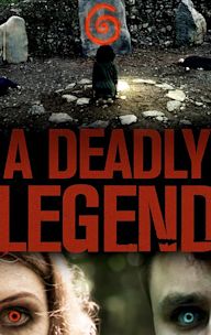 A Deadly Legend