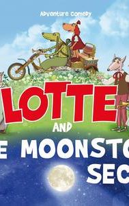 Lotte and the Moonstone Secret