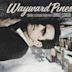 Wayward Pines [Original Television Soundtrack]