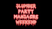 Slumber Party Mansacre Weekend - IMDb