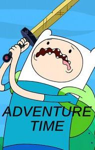 Adventure Time