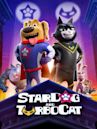 StarDog and TurboCat