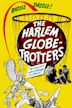 The Harlem Globetrotters (film)