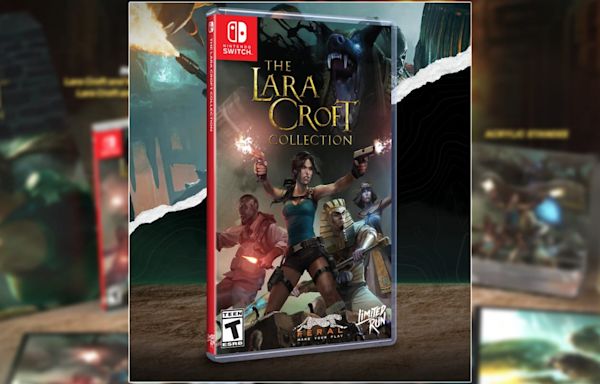 Tomb Raider: The Lara Croft Collection is getting a physical release on Switch