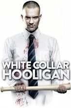 The Rise and Fall of a White Collar Hooligan