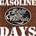 Gasoline Days