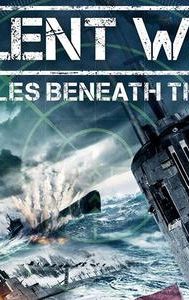 Silent War: Battles Beneath the Sea