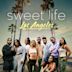 Sweet Life: Los Angeles