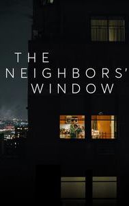 The Neighbors' Window