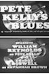 Pete Kelly's Blues