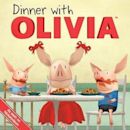 Dinner with OLIVIA