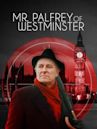 Mr. Palfrey of Westminster