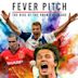 Fever Pitch!: The Rise of the Premier League