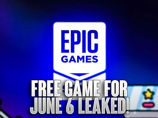 Epic Games Store Free Game For June 6, 2024 Leaked