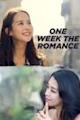 One Week the Romance