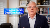 Larry Hogan releases ad touting support for codifying Roe as he faces uphill climb to the Senate