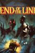 End of the Line (2007 film)