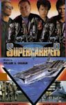 Supercarrier (TV series)