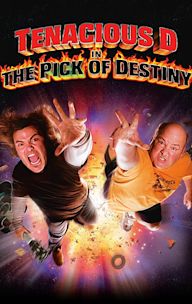 Tenacious D in: The Pick of Destiny