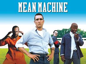 Mean Machine (film)