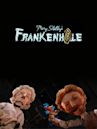 Mary Shelley's Frankenhole