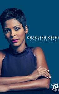 Deadline: Crime With Tamron Hall